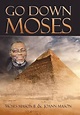 Go Down Moses by Moses Mason II (English) Hardcover Book Free Shipping ...
