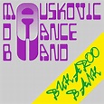 Mauskovic Dance Band – David F Presents