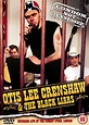 Otis Lee Crenshaw and the Black Liars: Live (2001) film ...