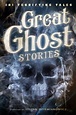 Great Ghost Stories 101 Terrifying Tales – Black Gate