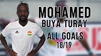Mohamed Buya Turay - All Goals 18/19 - YouTube