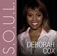 Deborah Cox - S.O.U.L.: Deborah Cox - Amazon.com Music