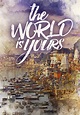 The World Is Yours (TV Series 2018– ) - IMDb