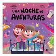 Una noche de aventuras - Raquel Rodríguez García, Leire Martín