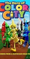 The Hero of Color City (2014) - IMDb