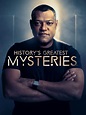 History's Greatest Mysteries | TVmaze