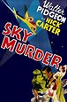 Sky Murder (1940) — The Movie Database (TMDb)