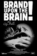 Brand Upon the Brain! (2006)