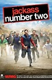 Jackass Number Two (2006) - Posters — The Movie Database (TMDB)