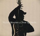 駿河屋 - VICTOR WOOTEN / a Show of Hands 15[輸入盤]（洋楽）