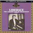 Liberace: The Golden Age Of Television Volume 1 – Proper Music