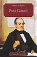 Papa Goriot- Honore Balzac