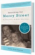 Searching For Mercy Street - Linda Gray Sexton