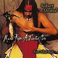 Music From a Painted Cave | Robert Mirabal | Silver Wave Records