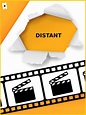 Distant - Película 2022 - SensaCine.com