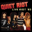 Quiet Riot - Live Riot 83 (Vinyl LP) - Amoeba Music