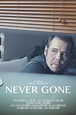 Watch Never Gone Full Movie Free Online In HD