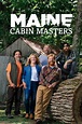 Maine Cabin Masters season 10 – When Is New Season Coming?