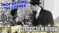 CLASSIC CHRISTMAS FILM REVIEW: The Shop Around the Corner (1940) James ...