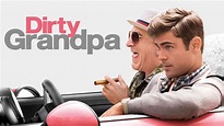 Dirty Grandpa (2016) - AZ Movies