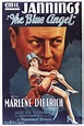 The Blue Angel - A middle-aged schoolmaster becomes infatuated with and ...