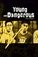 Young and Dangerous: The Prequel (1998) — The Movie Database (TMDB)