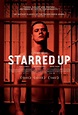 Starred Up - Starred Up (2013) - Film - CineMagia.ro