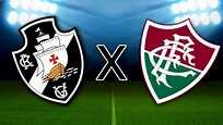 Vasco x Fluminense: onde assistir ao vivo e horário da partida