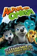 HD Pelis Ver Alpha y Omega: la leyenda de la cueva del diente de sierra ...