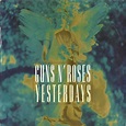 GUNS N' ROSES Yesterdays reviews