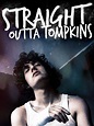 Straight Outta Tompkins - Movie Reviews