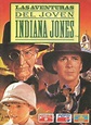Sección visual de Las aventuras del joven Indiana Jones (Serie de TV ...