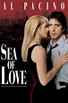 Sea of Love (1989) - Posters — The Movie Database (TMDb)