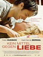 Kein Mittel gegen Liebe - Film 2011 - FILMSTARTS.de