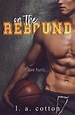 Cover Reveal: On the Rebound by L.A. Cotton | Lisa Loves Literature