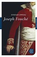 Joseph Fouché - Stefan Zweig | S. Fischer Verlage