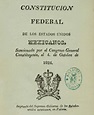 La Constitución Federal de los Estados Unidos Mexicanos de 1824 ...