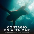 CeC | Crítica de la película CONTAGIO EN ALTA MAR de Neasa Hardiman ...