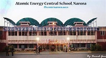 Atomic Energy Central School - Narora
