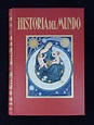 HISTORIA DEL MUNDO, I-II-III-IV-V (EDICIÓN COMPLETA EN 5 TOMOS) by ...