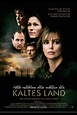 Kaltes Land (2005) | Film, Trailer, Kritik