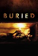 Buried (2010) - Posters — The Movie Database (TMDB)