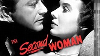 Watch The Second Woman (1950) - Free Movies | Tubi