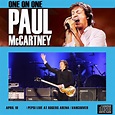 World Of BOOTLEGS: BOOTLEG : Paul McCartney - Rogers Arena, Vancouver ...