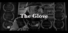 The Glove – FilmMakers