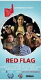 Red Flag (2015) - IMDb