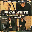 Rebecca Lynn and Other Hits, Bryan White | CD (album) | Muziek | bol.com