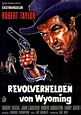 Filmplakat: Revolverhelden von Wyoming (1963) - Filmposter-Archiv