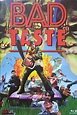 Bad Taste (1987) - Posters — The Movie Database (TMDB)