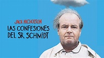 Las confesiones del Sr. Schmidt ,, | Apple TV